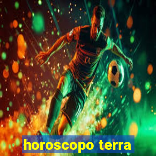 horoscopo terra